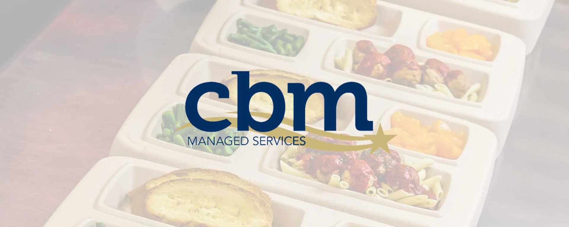 CBM Managed Services logo over background of food trays